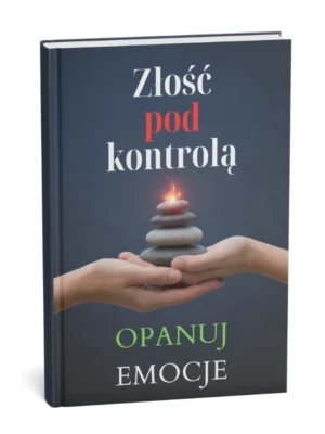 Złość pod kontrolą – opanuj emocje, okładka e-booka o radzeniu sobie z gniewem