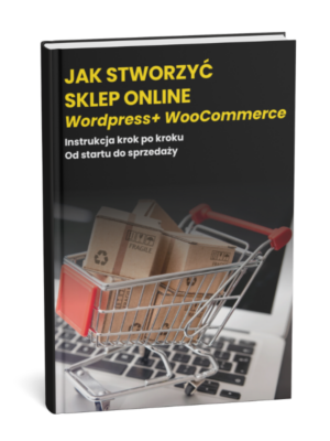 Okładka a-booka „Sklep online WordPress + WooCommerce – praktyczny plan krok po kroku od A do Z” z miniaturowym koszykiem i paczkami na tle laptopa.