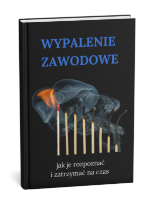 „Okładka e-booka Wypalenie zawodowe – jak rozpoznać i pokonać kryzys w pracy dostępnego w TwojaEbookarnia.pl”