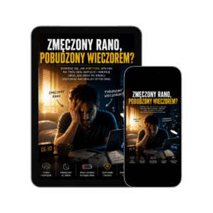 Dlaczego jesteś zmęczony po nocy i pobudzony przed snem?