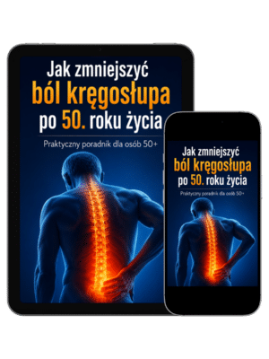 Okładka e-booka Jak zmniejszyć ból kręgosłupa po 50 roku życia dla osób z bólem pleców