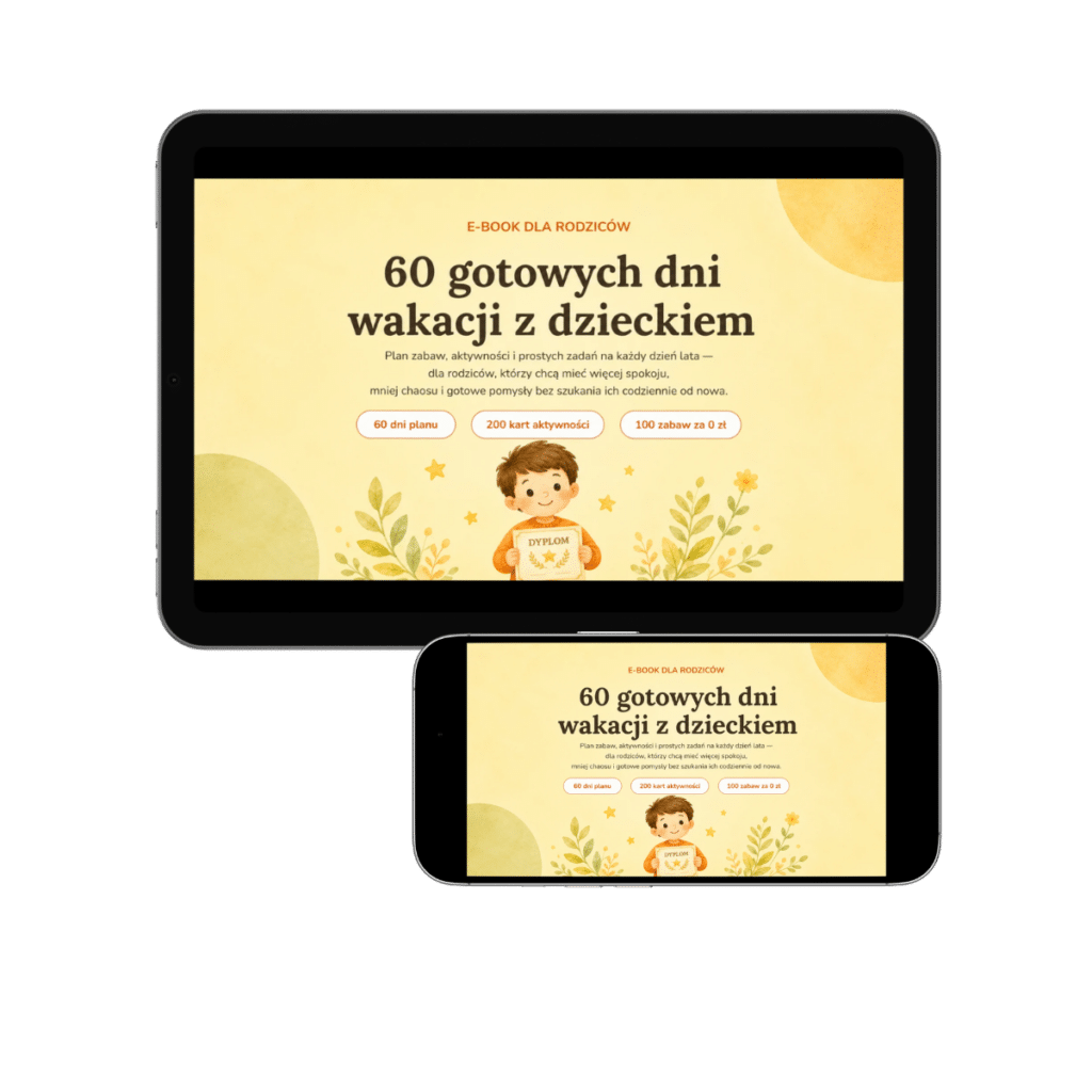 60 dni bez nudy – gotowy plan wakacji z dzieckiem