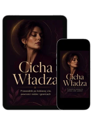 Okładka e-booka Cicha Władza – przewodnik po kobiecej sile, pewności siebie i granicach