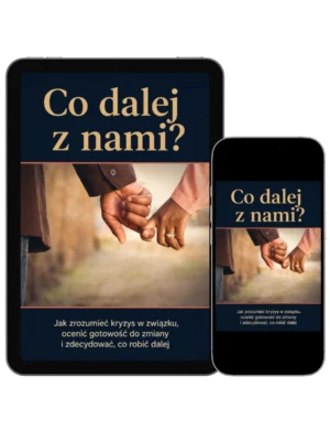 Co dalej z nami? E-book o kryzysie w związku