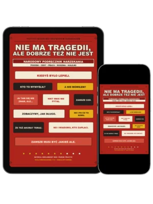 Beżowa okładka e-booka „Nie ma tragedii, ale dobrze też nie jest” z ikoną lupy i brązowym typograficznym tytułem.