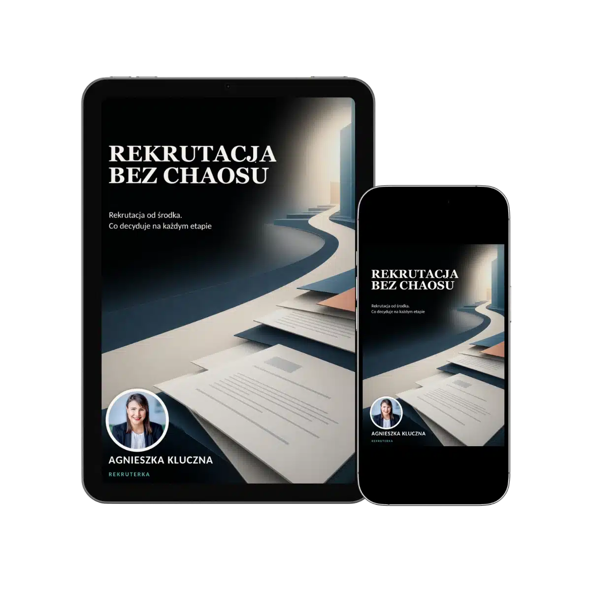 Rekrutacja bez chaosu - CV, rozmowa i oferta pracy Ebook Agnieszka Kluczna